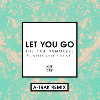 Let You Go (A-Trak Remix) (Single)