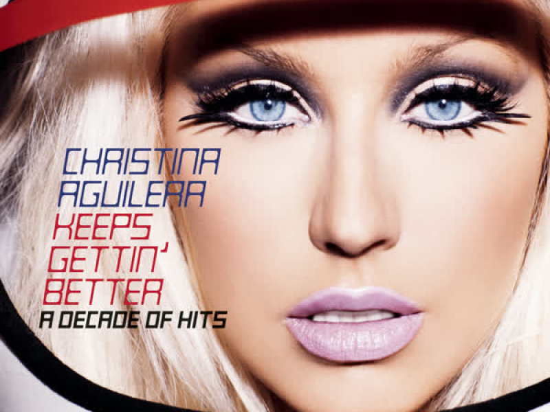 Keeps Gettin' Better: A Decade of Hits