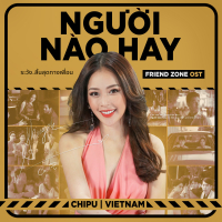 Người Nào Hay (Friend Zone OST) (Single)