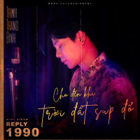 Cho Đến Khi Trời Đất Sụp Đổ (Single)