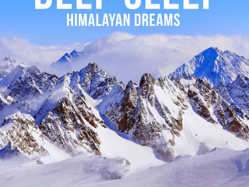 Himalayan Dreams (Single)