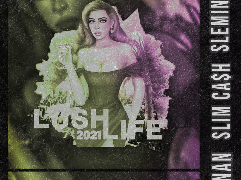 Lush Life 2021 (Single)
