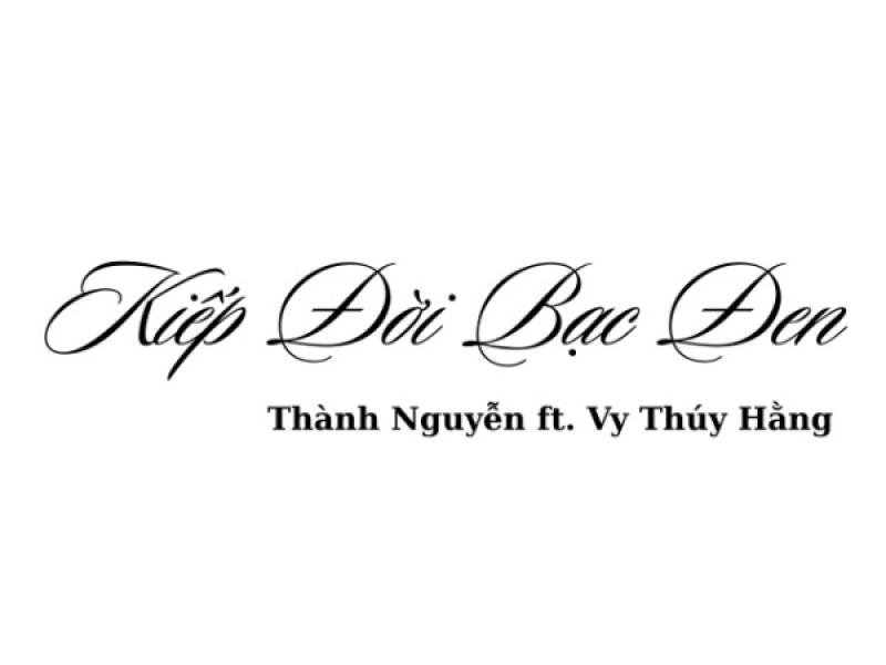 Kiếp Đời Bạc Đen (Single)