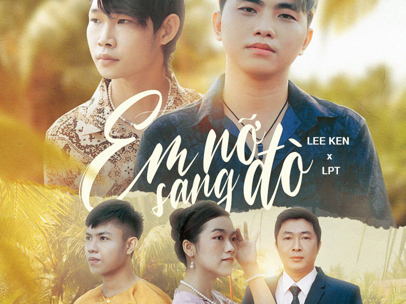 Em Nỡ Sang Đò (Single)