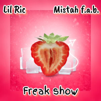Freak Show (feat. Mistah F.a.b.) (Single)