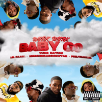 Work Work Baby Go (feat. lil.eaarl, Huncho Da Rockstar & PhilThaReal) (Single)