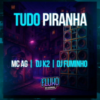 Tudo Piranha (Single)