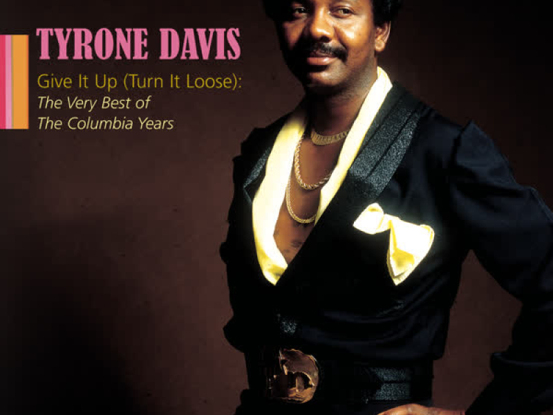 Give It Up (Turn It Loose): The Very Best Of The Columbia Years