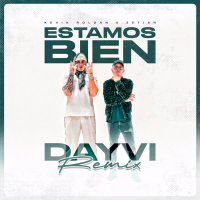 ESTAMOS BIEN (Dayvi Remix) (Single)