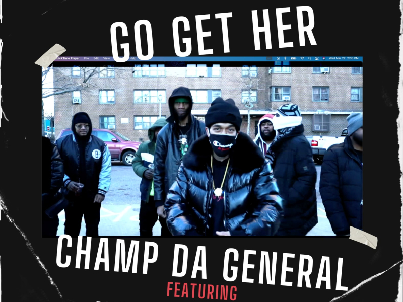 Go Get Her (feat. Rockness Monsta & Bo Blakk) (Single)