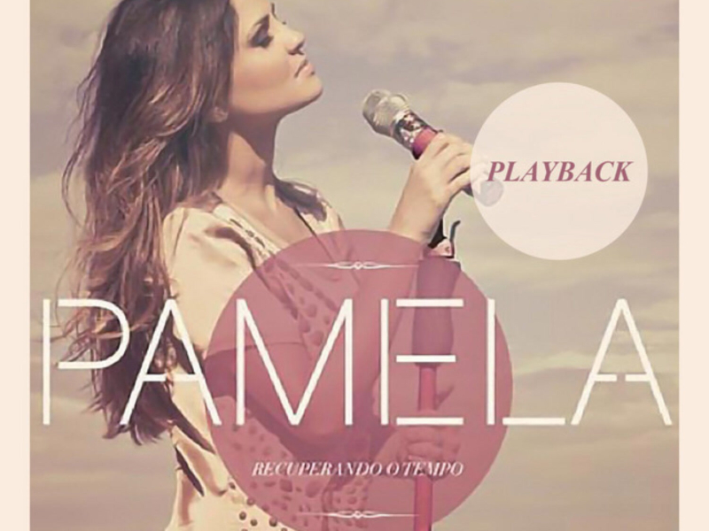 Recuperando o Tempo (Playback)