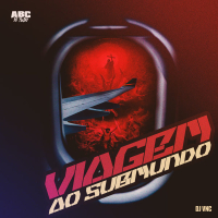 VIAGEM AO SUBMUNDO (Single)