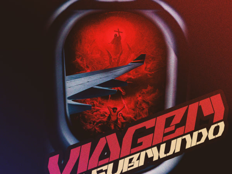 VIAGEM AO SUBMUNDO (Single)