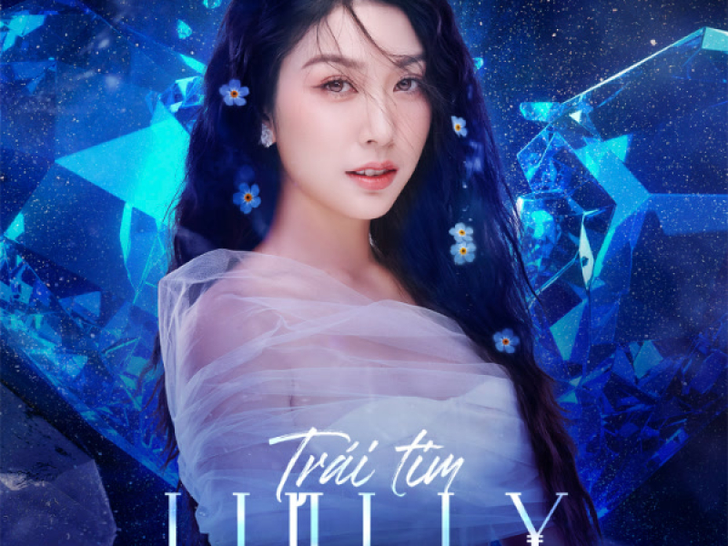 Trái Tim Lưu Ly (Single)