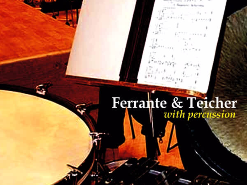 Ferrante & Teicher With Percussion