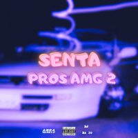 Senta pros Amg 2 (Single)