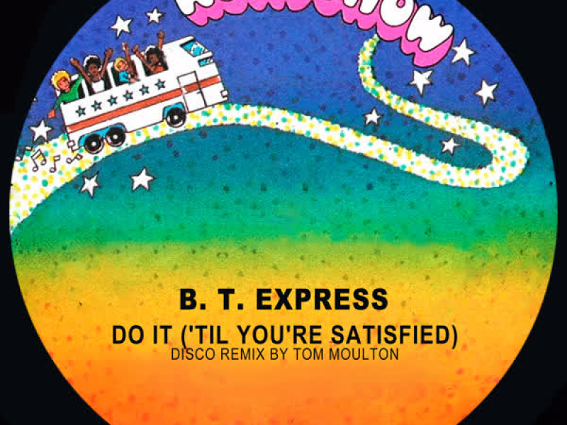 Do It ('til You're Satisfied) (Disco Remix) (Single)