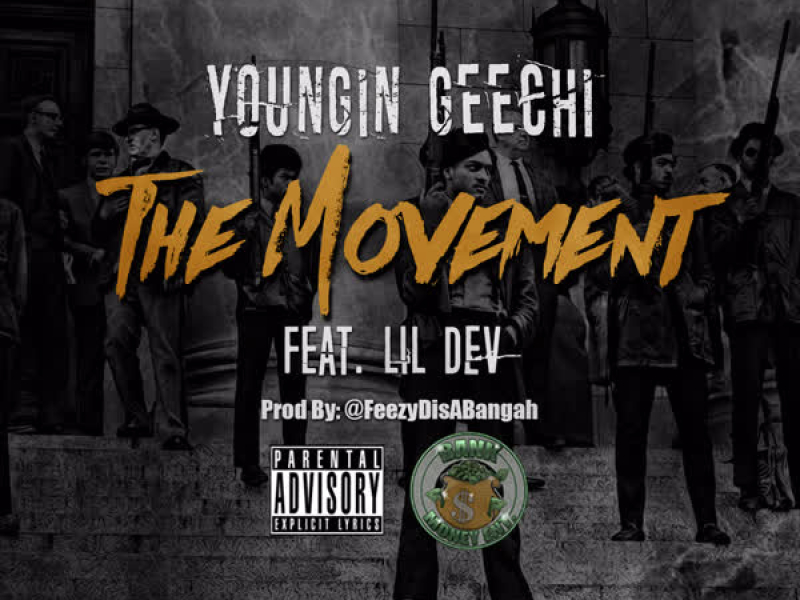 The Movement (feat. Lil Dev) (Single)