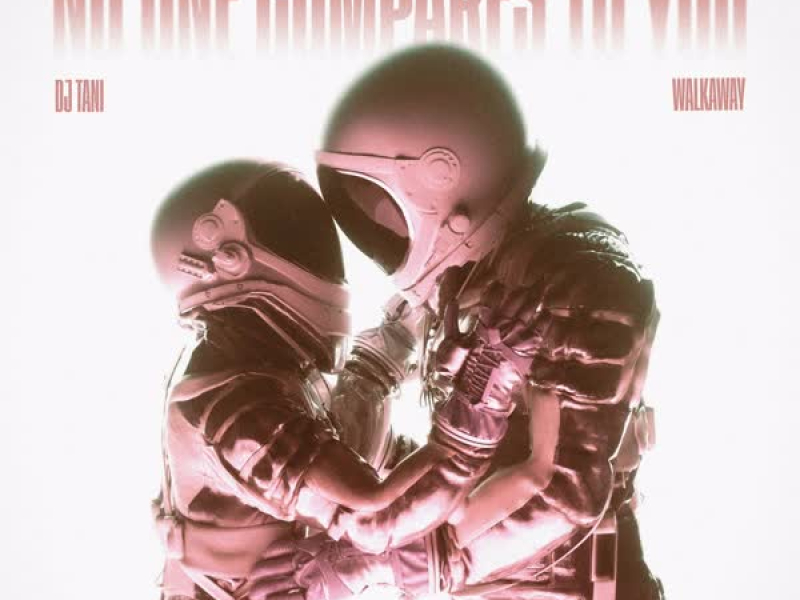 No One Compares To You (Single)