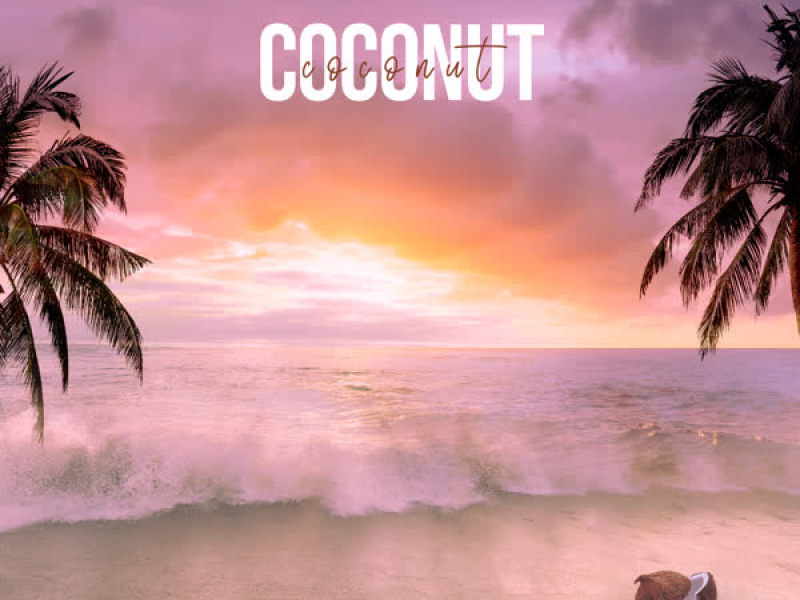 Coconut (Single)