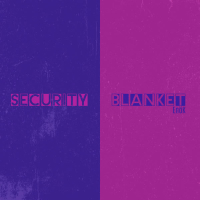 Security Blanket (Single)