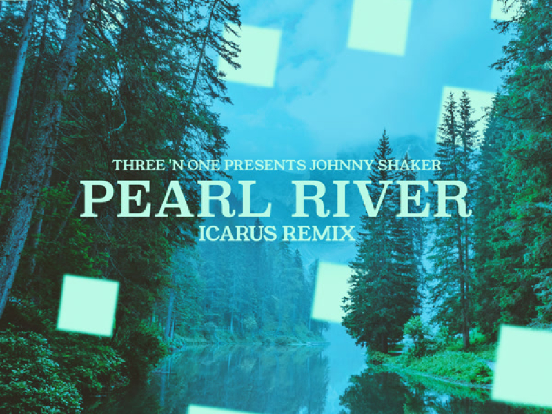 Pearl River (Icarus Remix) (Single)