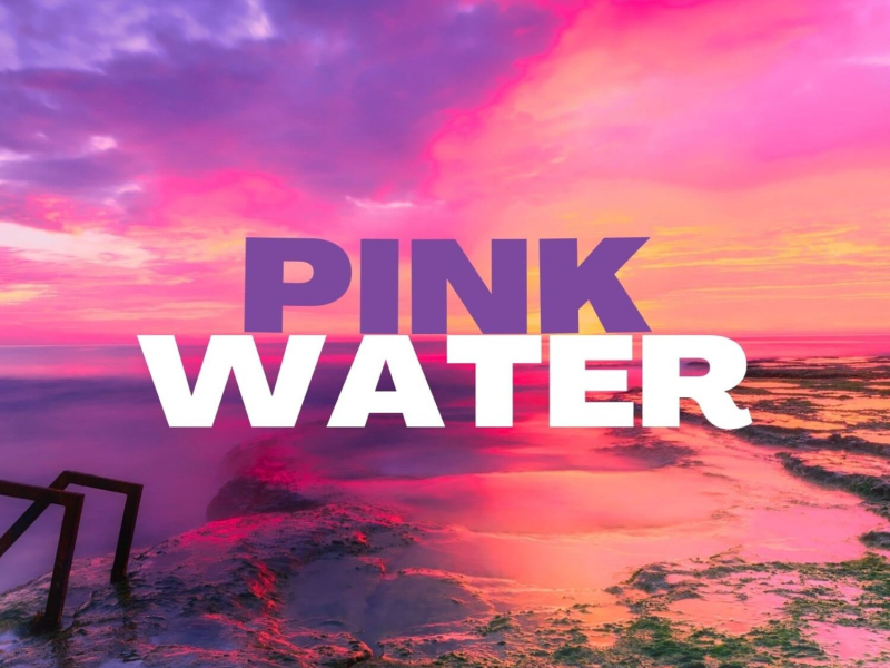 Pink Water (Cut Version) (Single)