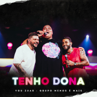Tenho Dona (Ao Vivo) (Single)