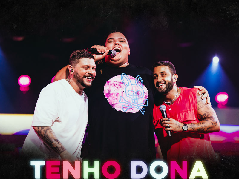 Tenho Dona (Ao Vivo) (Single)