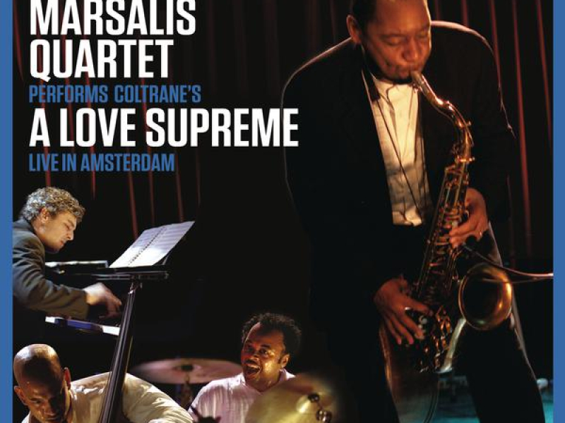 Coltrane's A Love Supreme Live in Amsterdam