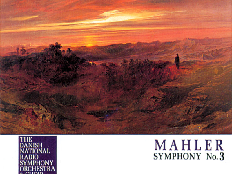 Mahler: Symphony No. 3