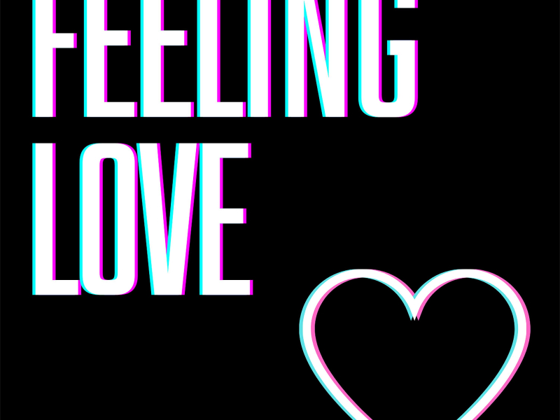 Feeling Love (Single)