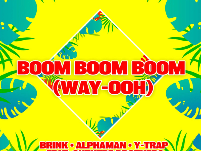 Boom Boom Boom (Way-Ooh) (EP)