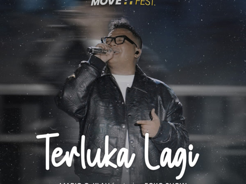 Terluka Lagi (MEGA MOVE IT FEST) (Single)
