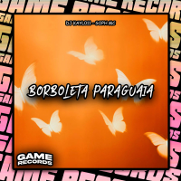 Borboleta Paraguaia (Single)