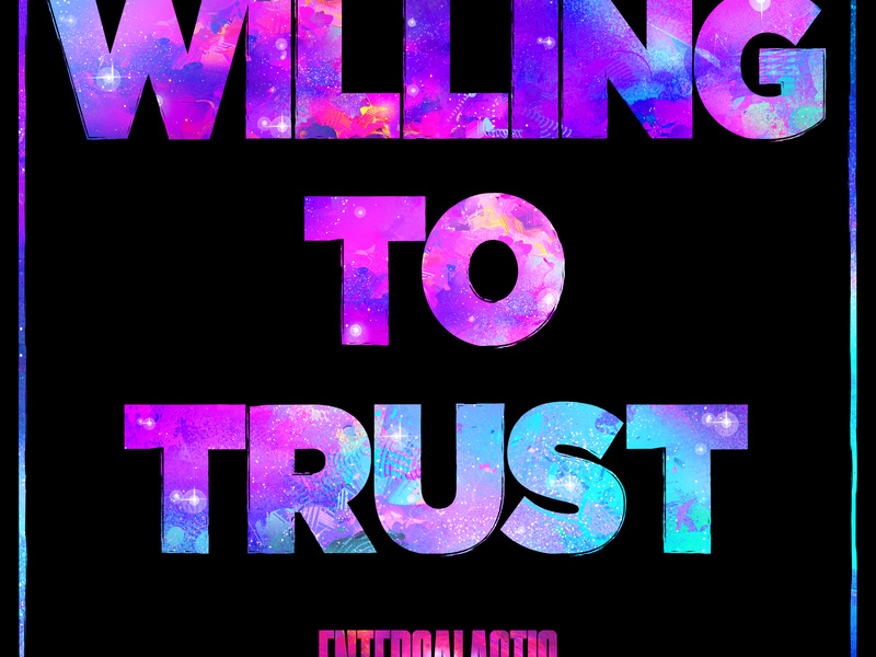 Willing To Trust (Single)