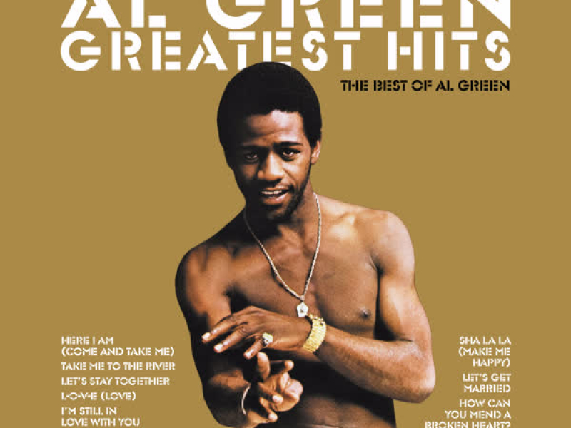 Greatest Hits: The Best of Al Green
