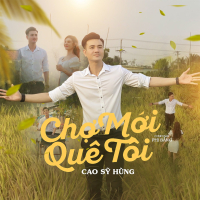 Chợ Mới Quê Tôi (Single)