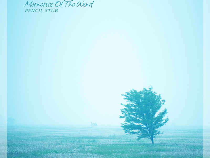 Memories Of The Wind (Single)