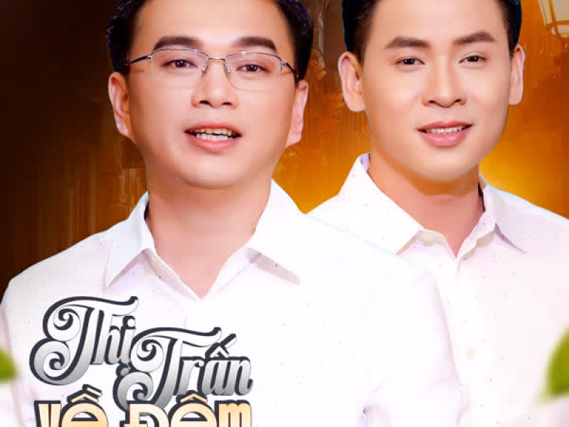 Thị Trấn Về Đêm (Single)