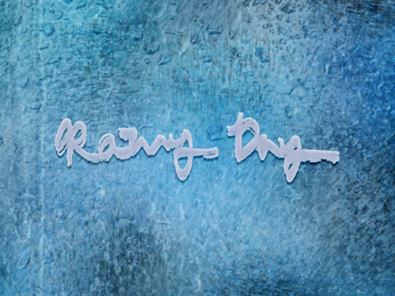 Rainy Day (Single)