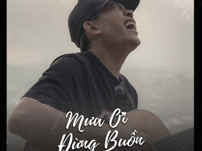 Mưa Ơi Đừng Buồn (Single)