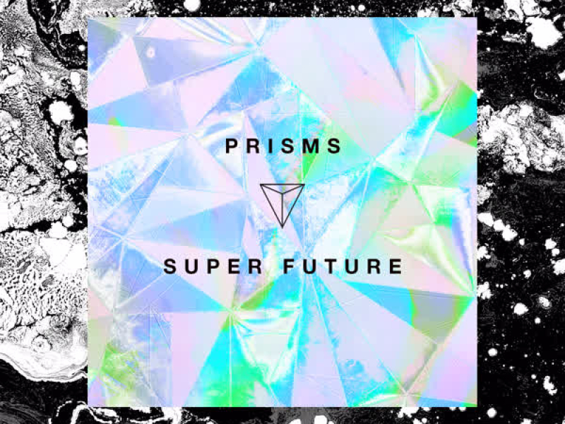 Prisms (Single)