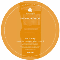 Milt Built EP