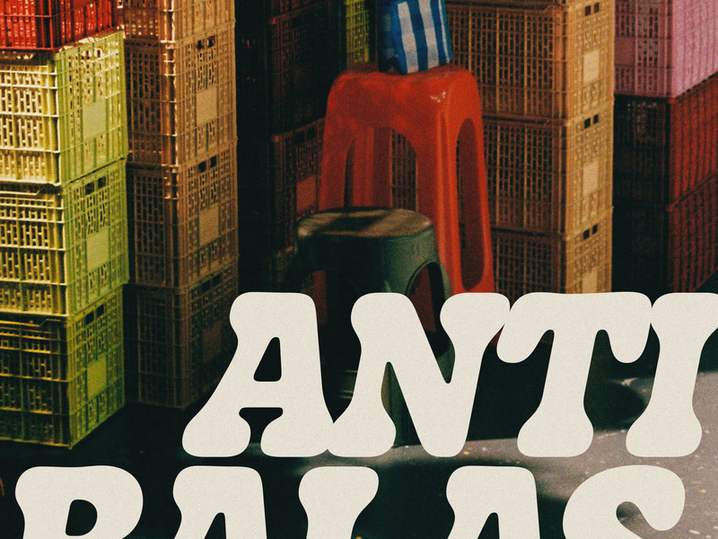 ANTIBALAS (Single)