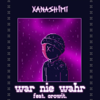 war nie wahr (feat. crowit.) (Single)