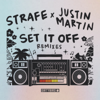 Set It Off (Justin Martin Remixes) (EP)