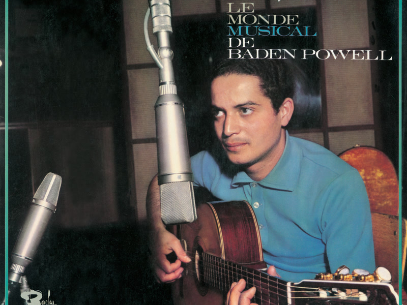 Le Monde Musical De Baden Powell (Cristal)