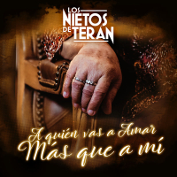 A Quíen Vas A Amar Más Que A Mí (Single)