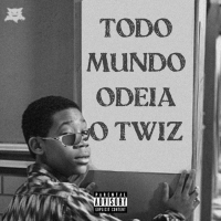 Todo Mundo Odeia o Twiz (Single)